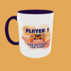 Gaming Mug - Player 1 Has Entered The Game - Image 4