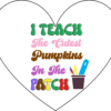 Teacher Coaster - I Teach The Cutest Pumpkins - Image 2