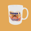 Gaming Mug - Player 1 Has Entered The Game