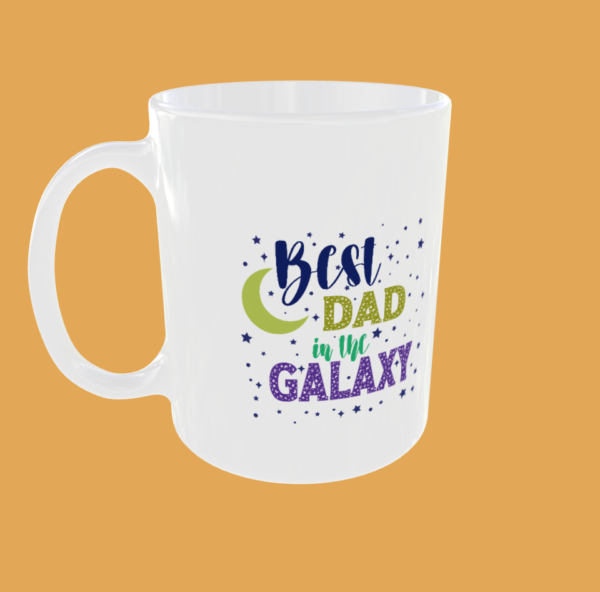 Fathers Day - Galactic Dad: The Best in the Universe