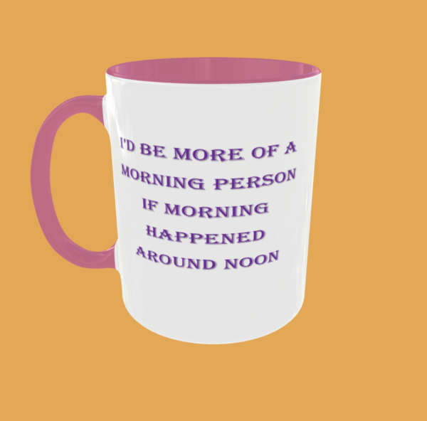 Sarcastic Quotes - Morning Person - Image 4