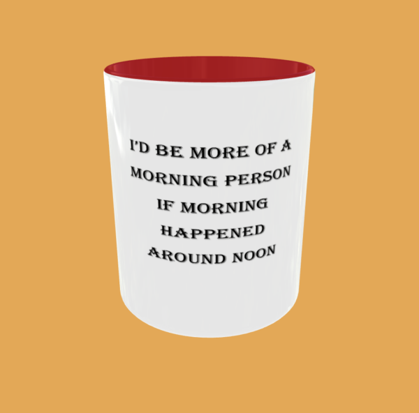 Sarcastic Quotes - Morning Person - Image 10