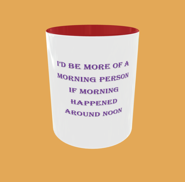 Sarcastic Quotes - Morning Person - Image 6