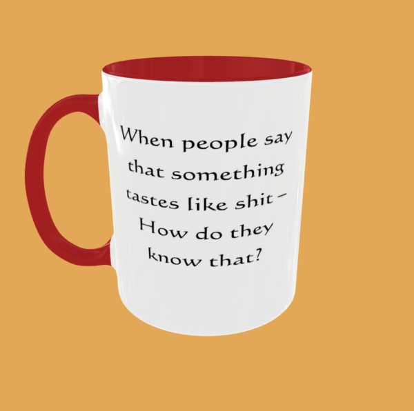Sarcastic Quotes Mug - The Ultimate Humour - Image 4