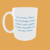 Sarcastic Quotes - I'm Sorry If I Hurt Your Feelings - Image 8