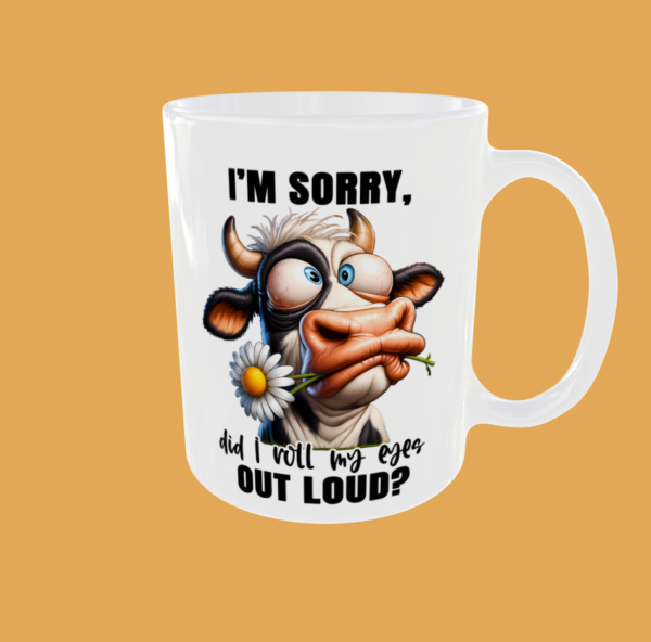 Sarcastic Quotes - I'm Sorry - Image 6