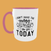 Sarcastic Quotes - I Don't Have The Energy - Image 3