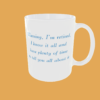 Sarcastic Quotes - Warning, I'm Retired - Image 7