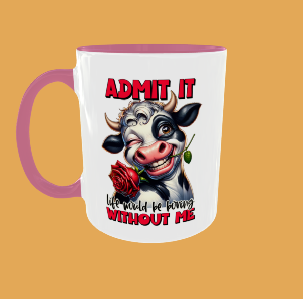 Sarcastic Quotes - Admit It - Image 2