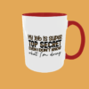 Sarcastic Quotes - My Job Is Super - Image 2