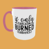 Sarcastic Quotes - If Only - Image 11