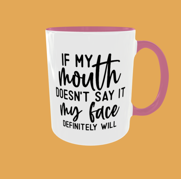 Sarcastic Quotes - If My Mouth - Image 6