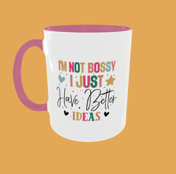 Sarcastic Quotes - I'm Not Bossy - Image 3