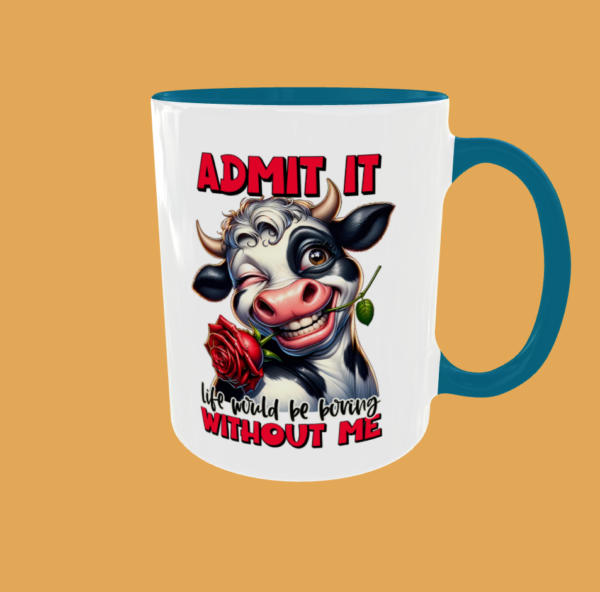 Sarcastic Quotes - Admit It - Image 3