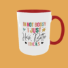 Sarcastic Quotes - I'm Not Bossy