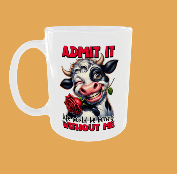 Sarcastic Quotes - Admit It - Image 4