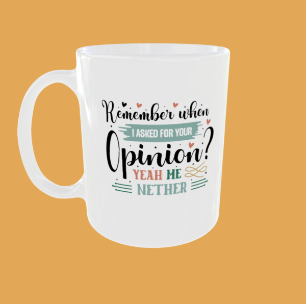 Sarcastic Quotes - Remember When - Image 4