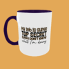 Sarcastic Quotes - My Job Is Super - Image 8
