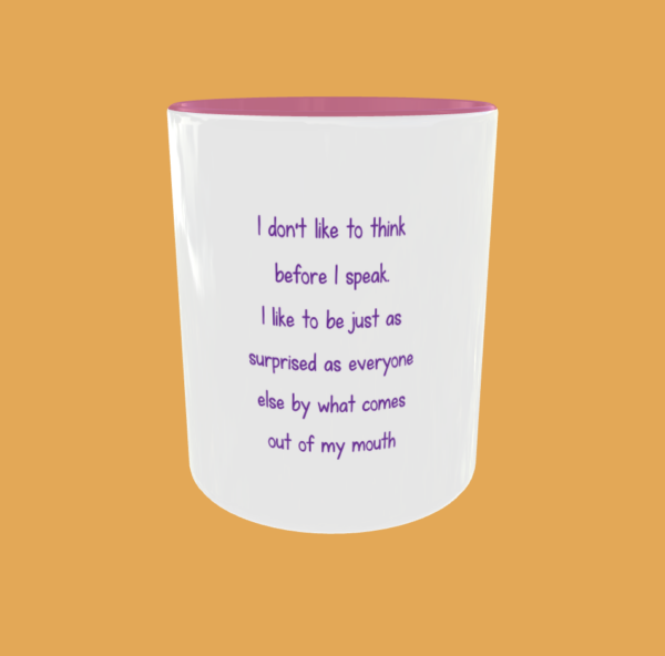 Sarcastic Quotes - I Don't Like To Think - Image 8