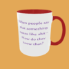 Sarcastic Quotes Mug - The Ultimate Humour - Image 17