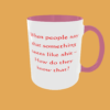 Sarcastic Quotes Mug - The Ultimate Humour - Image 25