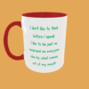Sarcastic Quotes - I Don't Like To Think - Image 11