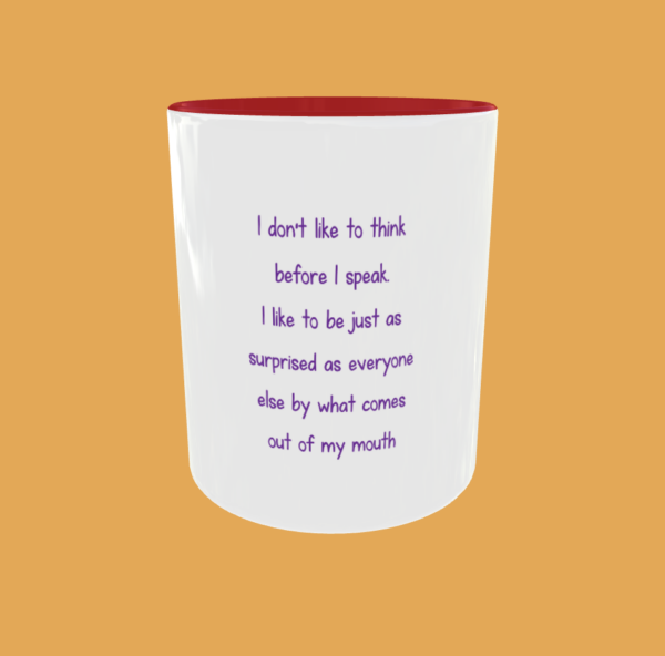 Sarcastic Quotes - I Don't Like To Think - Image 5