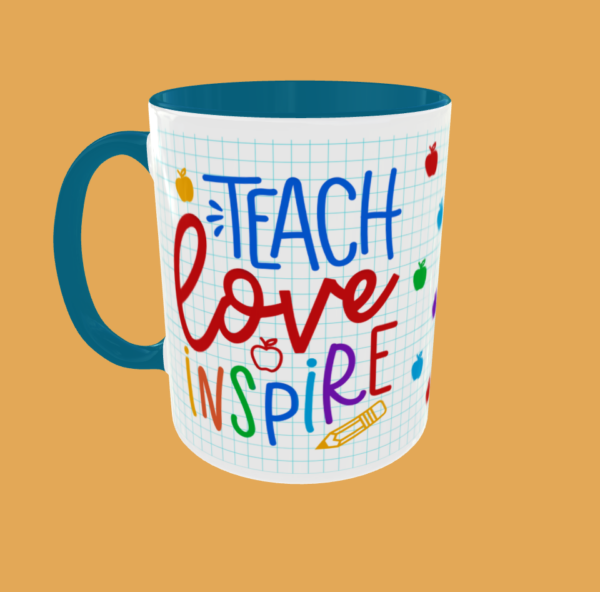 Teacher - Teach, Love, Inspire #2 - Image 2