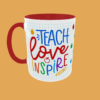 Teacher - Teach, Love, Inspire #2 - Image 5