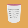 Sarcastic Quotes Mug - The Ultimate Humour - Image 5