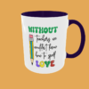 Teacher - Without Teachers Mug - Image 3