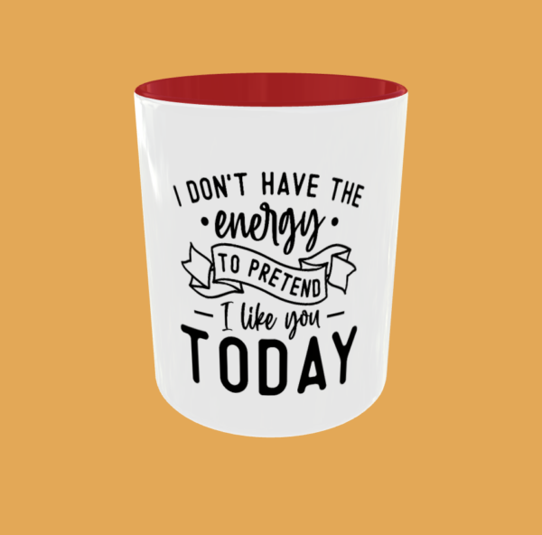 Sarcastic Quotes - I Don't Have The Energy - Image 15