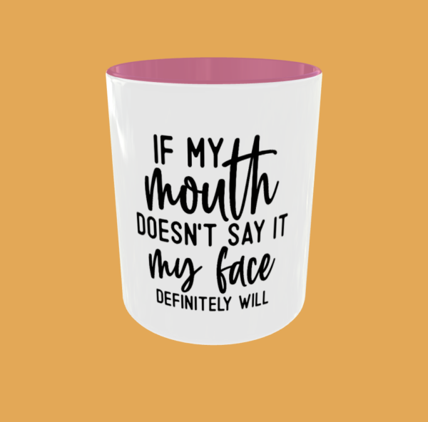 Sarcastic Quotes - If My Mouth - Image 2