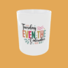 Sarcastic Quotes - After Tuesday - Image 5
