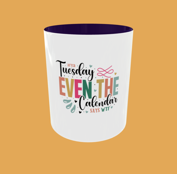 Sarcastic Quotes - After Tuesday - Image 7