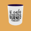 Sarcastic Quotes - If Only - Image 4