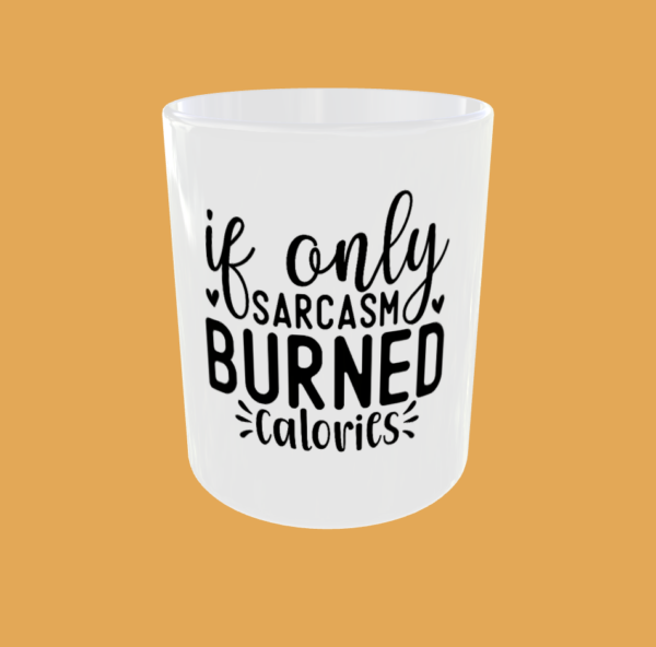 Sarcastic Quotes - I Don't Have The Energy - Image 10