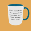 Sarcastic Quotes Mug - The Ultimate Humour - Image 2