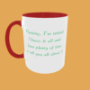 Sarcastic Quotes - Warning, I'm Retired - Image 11